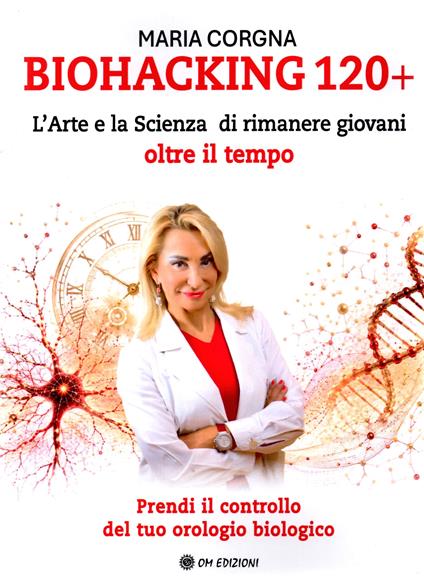 Biohacking 120+ - Maria Corgna - copertina