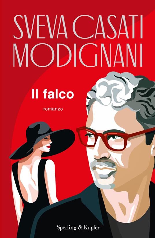 Il falco - Sveva Casati Modignani - ebook