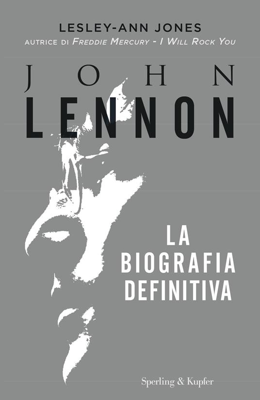 John Lennon. La biografia definitiva - Lesley-Ann Jones - ebook