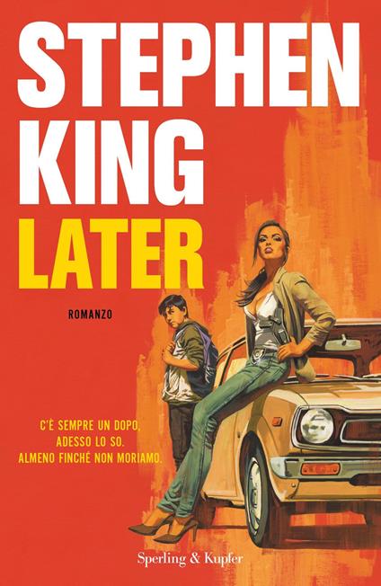 Later. Ediz. italiana - Stephen King,Luca Briasco - ebook