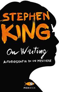 On writing. Autobiografia di un mestiere
