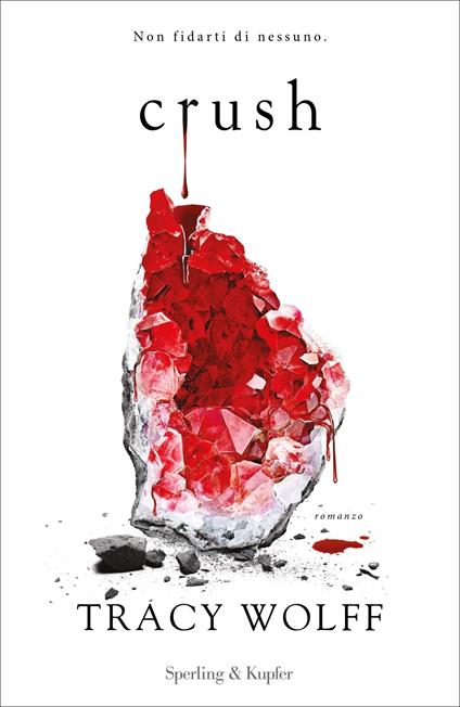Crush - Tracy Wolff,Anna Carbone - ebook