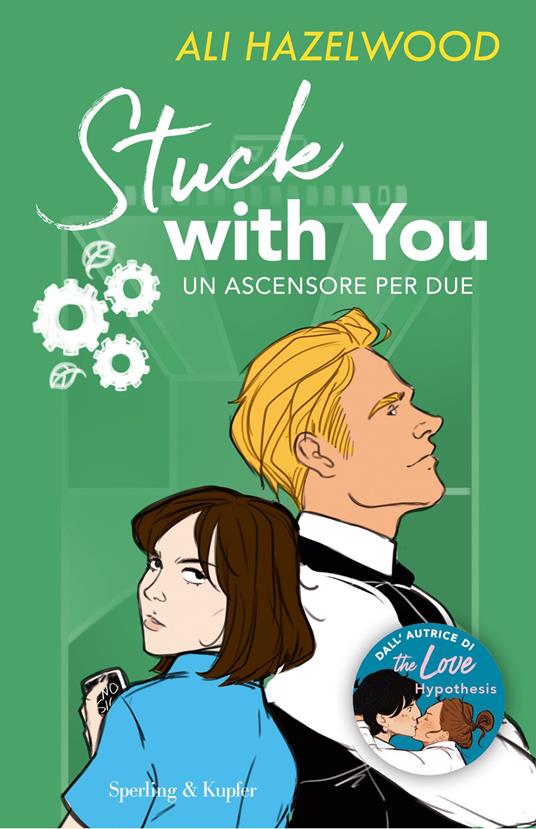 Stuck with you. Un ascensore per due - Ali Hazelwood - ebook