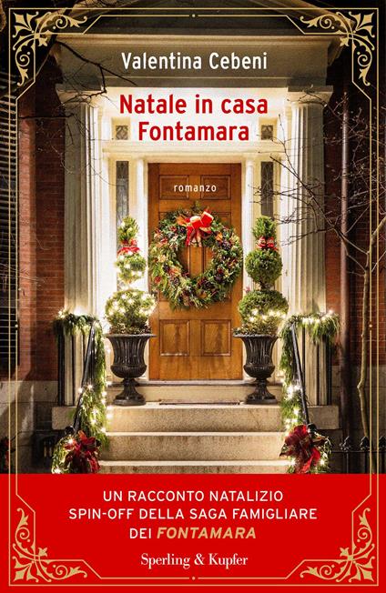 Natale in casa Fontamara - Valentina Cebeni - ebook