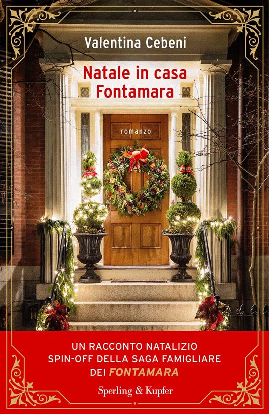 Natale in casa Fontamara - Valentina Cebeni - ebook