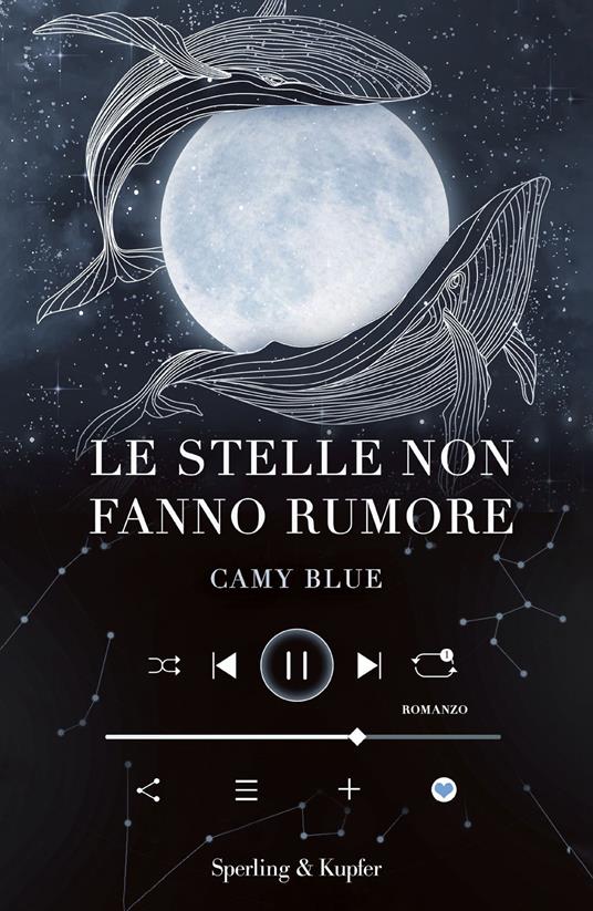 Le stelle non fanno rumore - Camy Blue - ebook