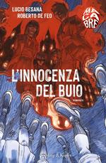 L' innocenza del buio. Macabre