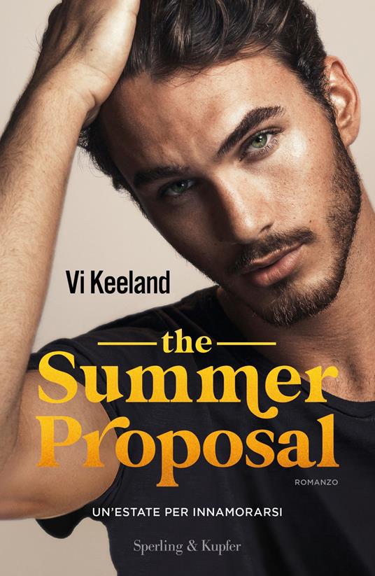 The summer proposal. Un'estate per innamorarsi - Vi Keeland,Elisabetta Giamporcaro - ebook