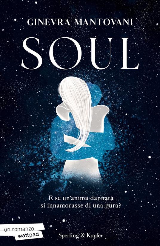 Soul. Ediz. italiana - Ginevra Mantovani - ebook