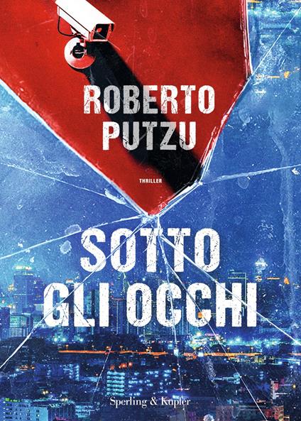 Sotto gli occhi - Roberto Putzu - ebook