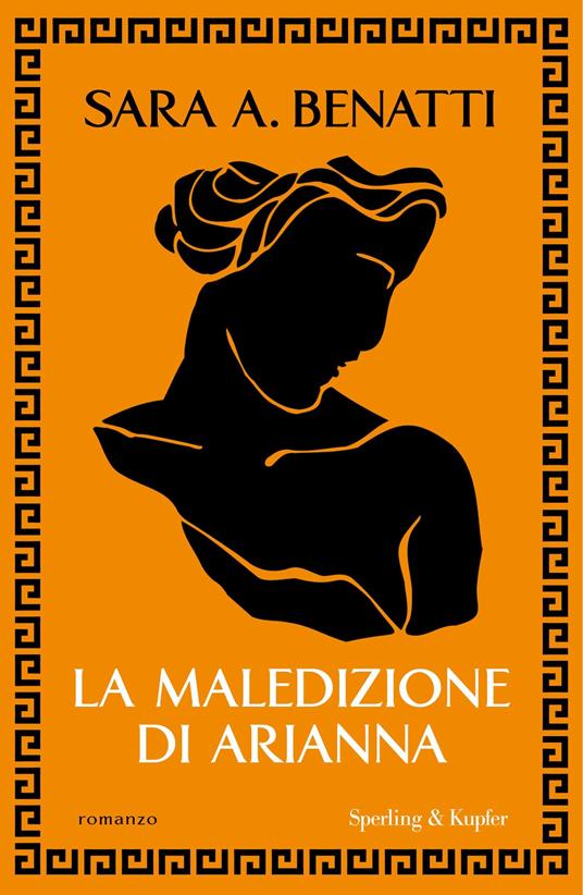 La maledizione di Arianna - Sara A. Benatti - ebook