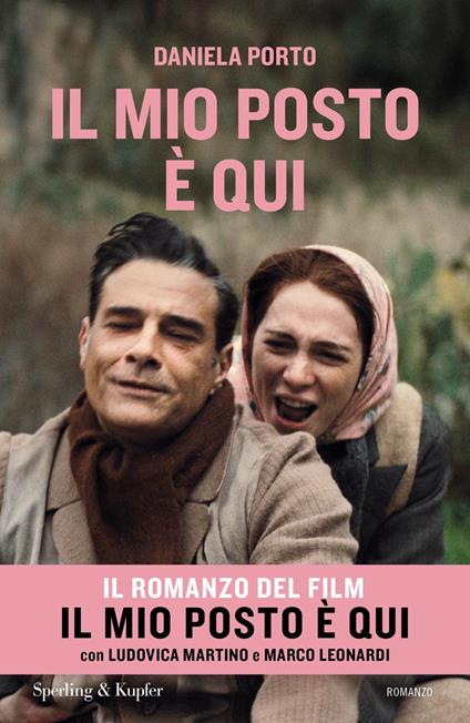 Il mio posto è qui - Daniela Porto - ebook