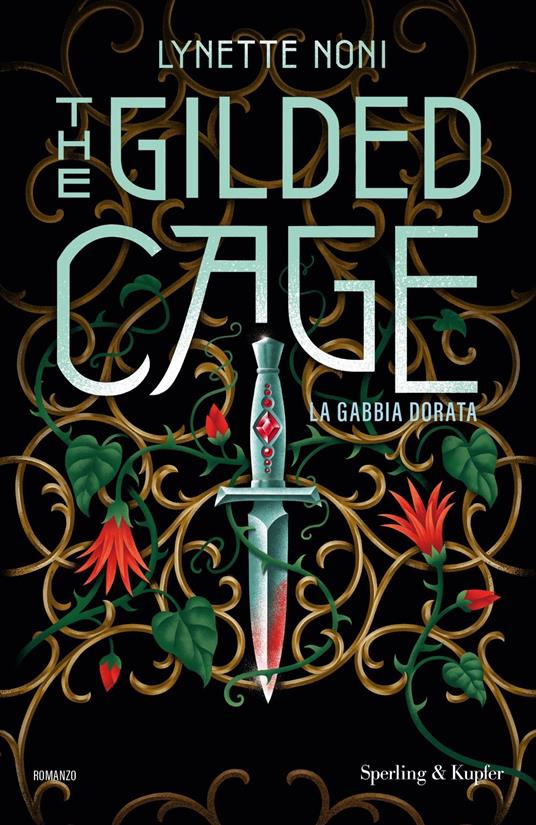 The gilded cage. La gabbia dorata - Lynette Noni,Angela Ricci - ebook