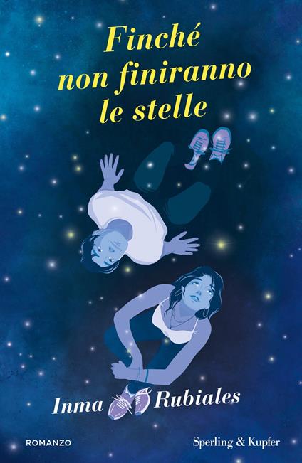 Finché non finiranno le stelle - Inma Rubiales - ebook