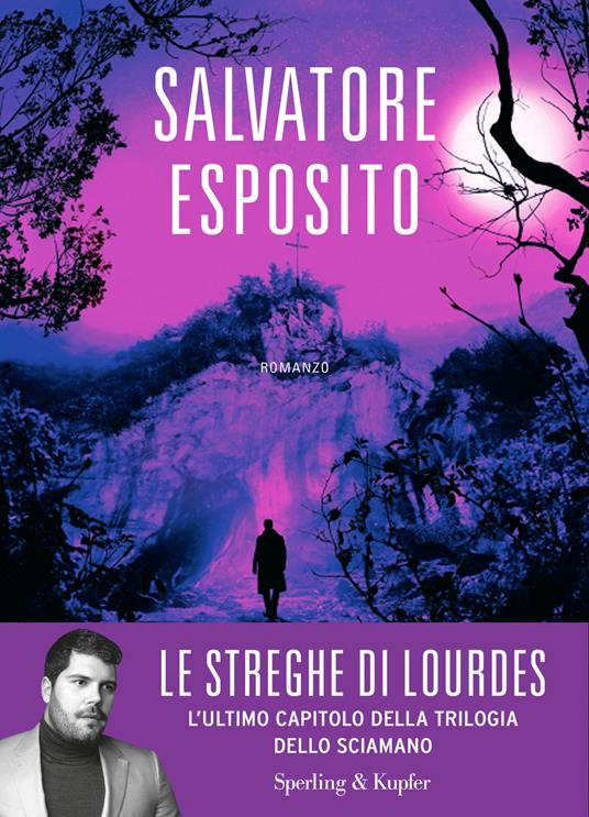 Le streghe di Lourdes - Salvatore Esposito - ebook