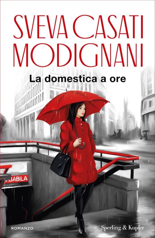 La domestica a ore - Sveva Casati Modignani - ebook