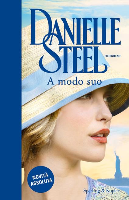 A modo suo - Danielle Steel,Maria Alessandra Petrelli - ebook