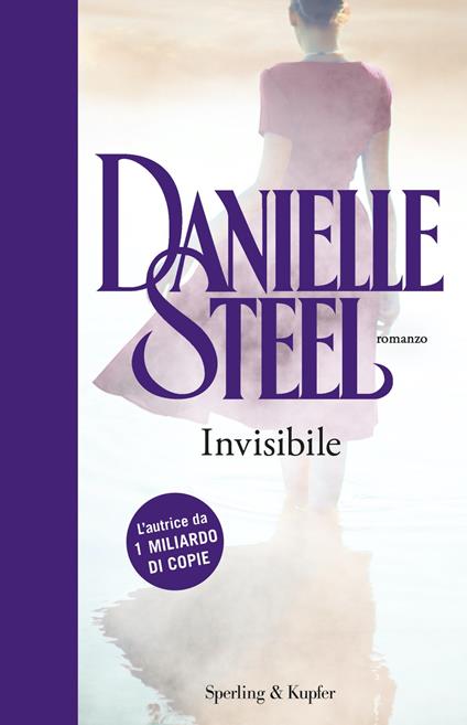 Invisibile - Danielle Steel,Berta Maria Pia Smiths-Jacob - ebook