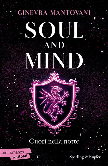 Soul and mind. Cuori nella notte - Ginevra Mantovani - ebook