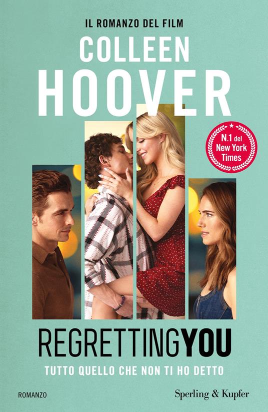 Regretting You. Tutto quello che non ti ho detto - Colleen Hoover,Roberta Zuppet - ebook
