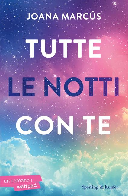 Tutte le notti con te - Joana Marcús - ebook
