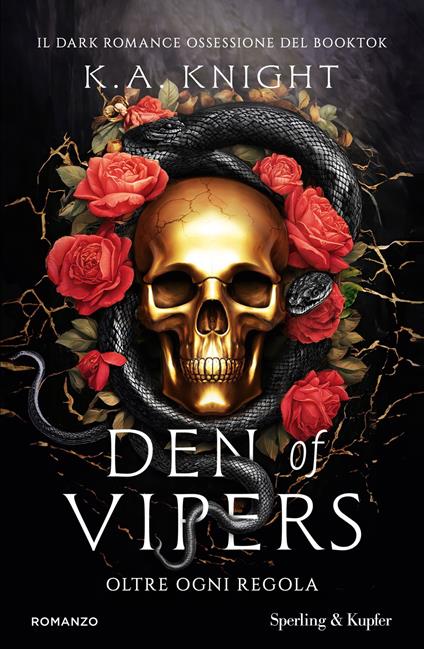 Den of vipers. Oltre ogni regola - K. A. Knight,Sara Meddi - ebook
