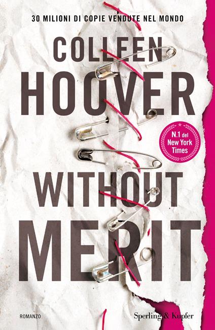 Without merit. Ediz. italiana - Colleen Hoover,Roberta Zuppet - ebook