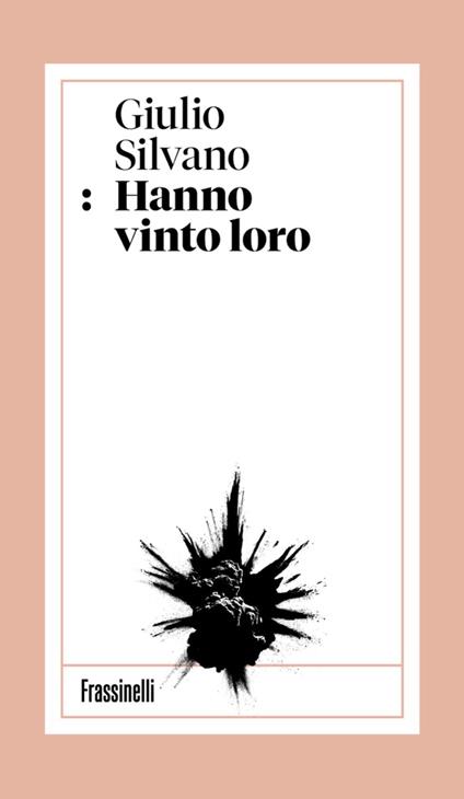 Hanno vinto loro - Giulio Silvano - ebook