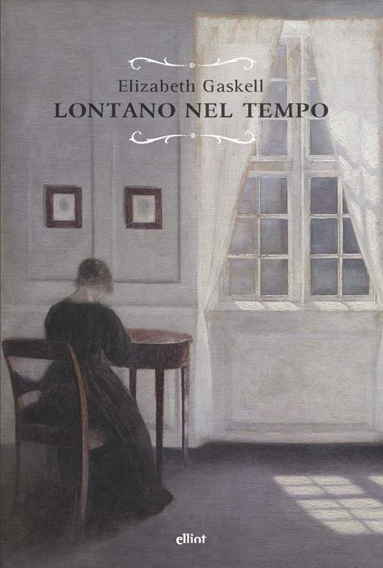 Lontano nel tempo - Elizabeth Gaskell - copertina