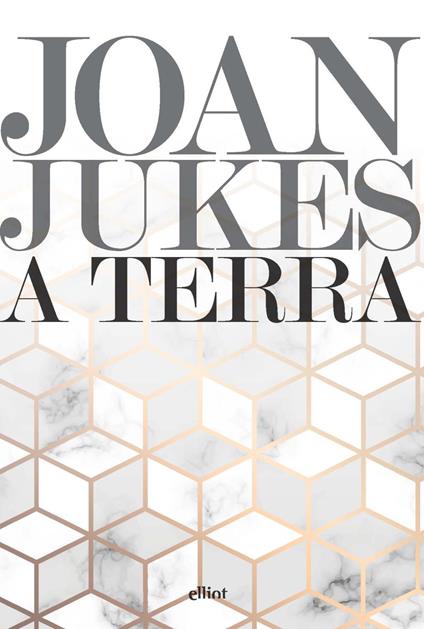 A terra - Joan Jukes - copertina