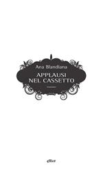 Applausi nel cassetto