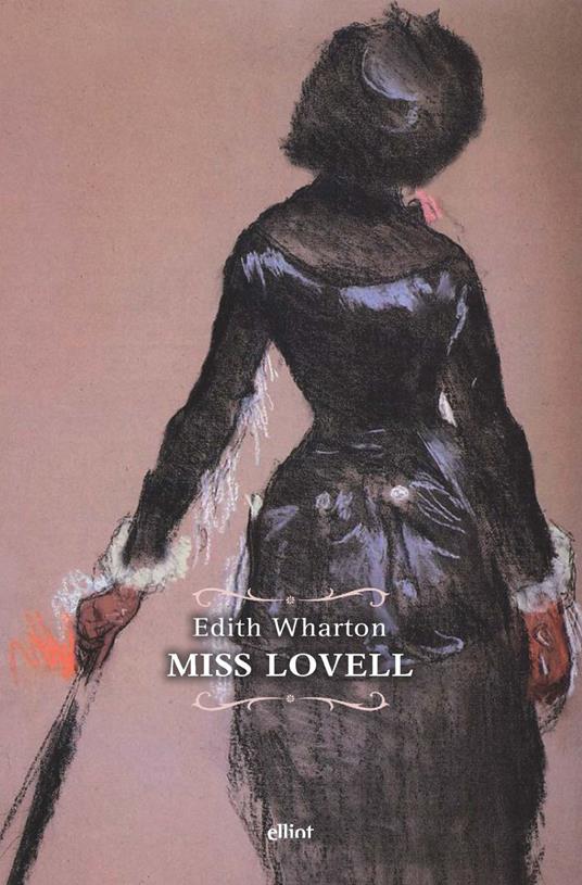 Miss Lovell - Edith Wharton - copertina