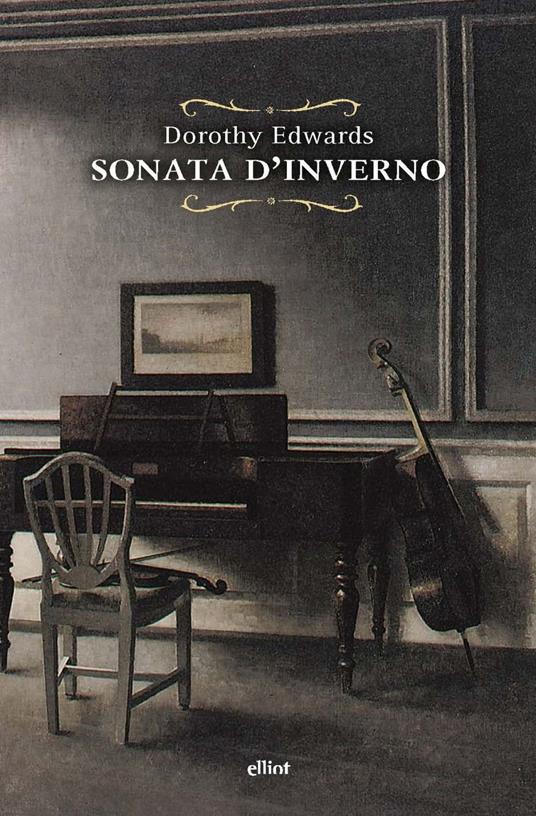 Sonata d'inverno - Dorothy Edwards,Valentina Donati - ebook