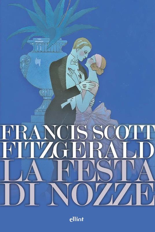 La festa di nozze - Francis Scott Fitzgerald - copertina