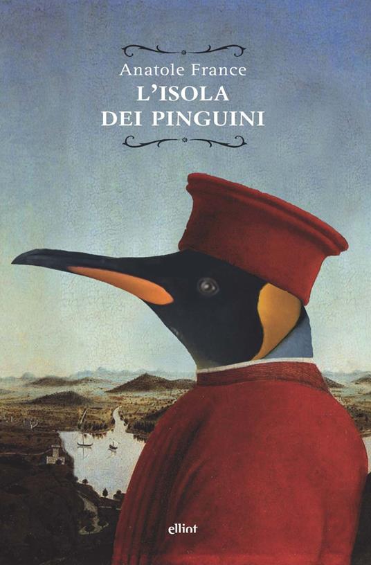L'Isola dei pinguini - Anatole France - copertina