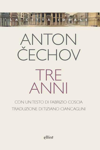 Tre anni - Anton Cechov - copertina