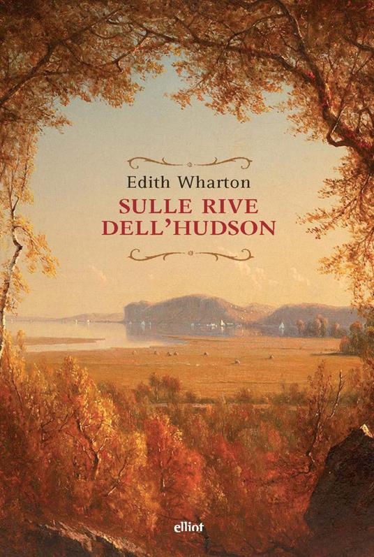 Sulle rive dell'Hudson - Edith Wharton - copertina