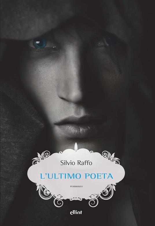 L'ultimo poeta - Silvio Raffo - copertina