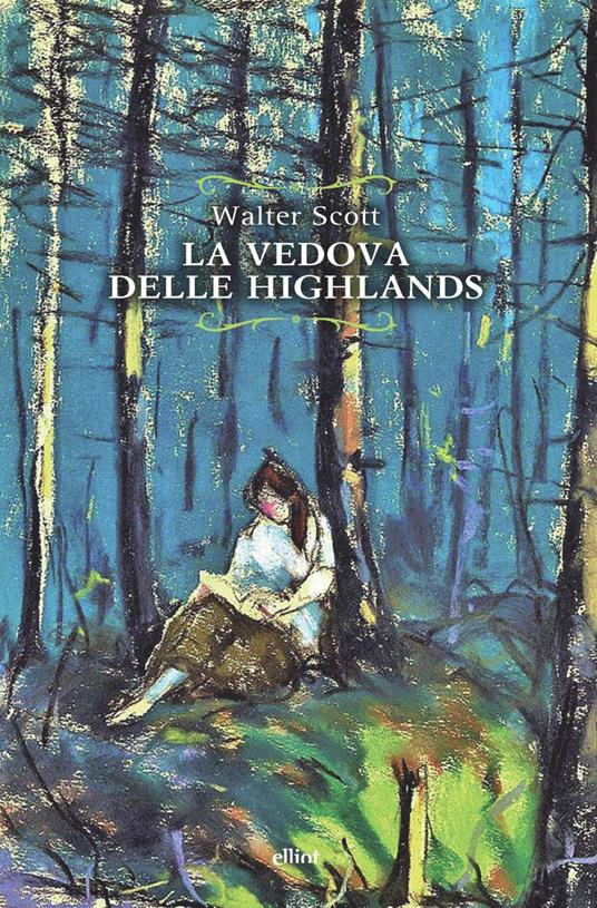 La vedova delle Highlands - Walter Scott - copertina
