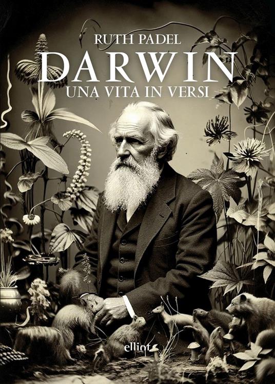 Darwin. Una vita in versi - Ruth Padel - copertina