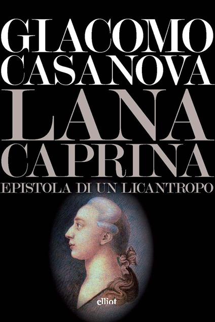 Lana caprina. Epistola di un licantropo - Giacomo Casanova - copertina