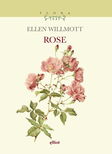 Rose - Ellen Willmott - copertina