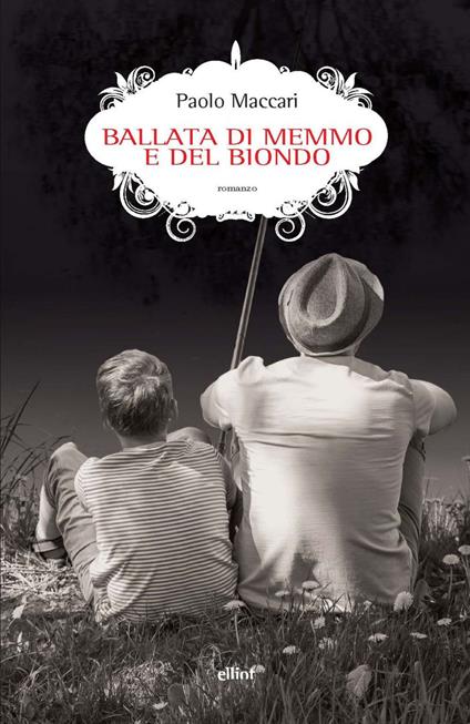 Ballata di Memmo e del biondo - Paolo Maccari - ebook