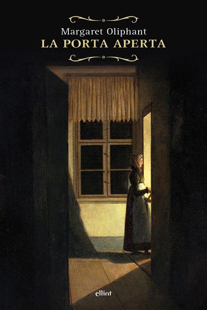 La porta aperta-Il ritratto - Margaret Oliphant - copertina