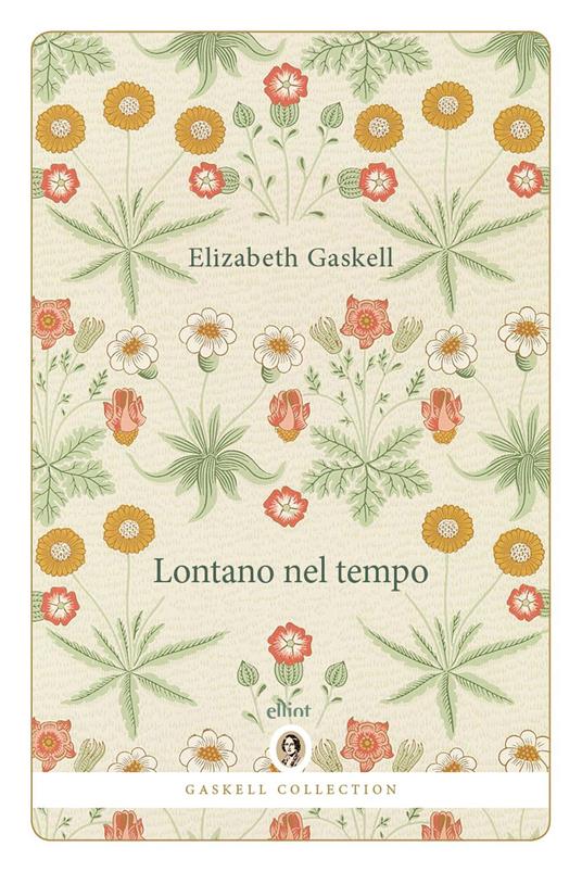 Lontano nel tempo - Elizabeth Gaskell - copertina