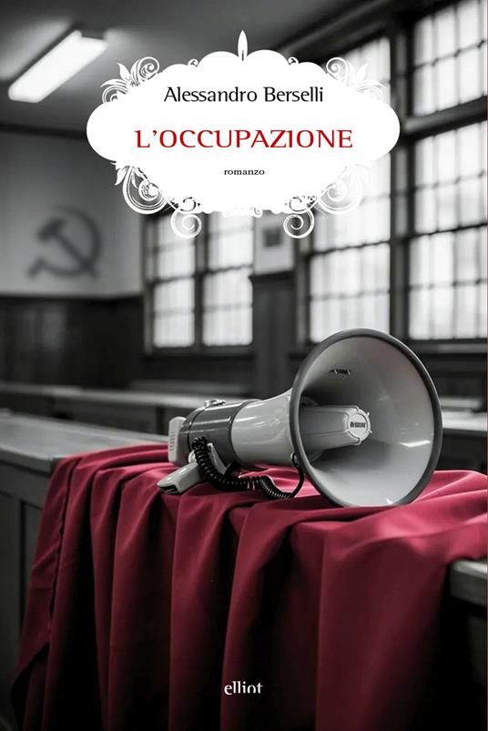 L'occupazione - Alessandro Berselli - copertina