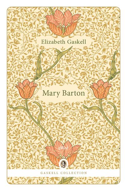 Mary Barton - Elizabeth Gaskell - copertina