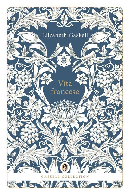 Vita francese - Elizabeth Gaskell - copertina
