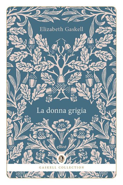 La donna grigia - Elizabeth Gaskell - copertina