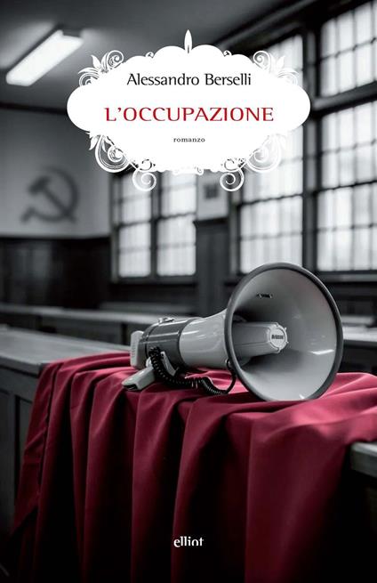 L' occupazione - Alessandro Berselli - ebook